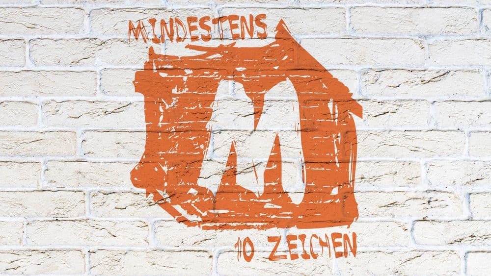 Mindestens 10 Zeichen 2